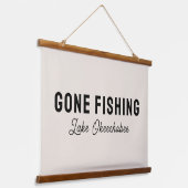 Gone Fishing Custom Fishing Decor Gift 吊り下げ型タペストリー (傾斜あり)