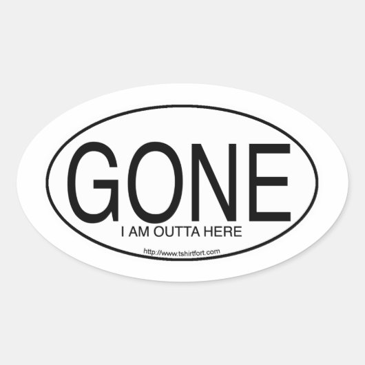 Gone Motto ユーロ オーバル ステッカー スタイルのスローガン  (正面)