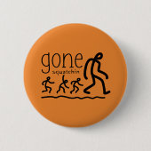 Gone Squatchin Cartoon 缶バッジ (正面)
