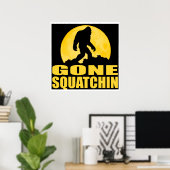 GONE SQUATCHIN *Special* BARK AT THE MOON edition ポスター (ホームオフィス)