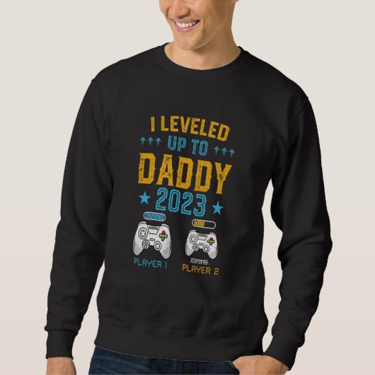 Gonna Be a Dad I Leveled Up to Daddy u2013 Unique スウェットシャツ (正面)