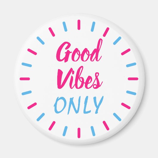 Good 感動的 Vibes Only Pink and Blue マグネット (正面)