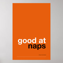 GOOD AT NAPS – Cozy Wall Art ポスター