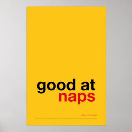 GOOD AT NAPS – Cozy Wall Art ポスター