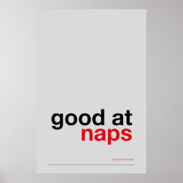 GOOD AT NAPS – Cozy Wall Art ポスター
