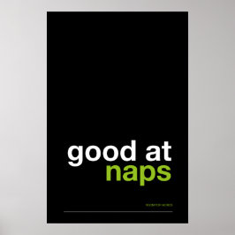 GOOD AT NAPS – Cozy Wall Art ポスター
