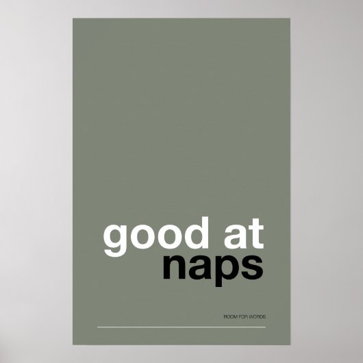 GOOD AT NAPS – Cozy Wall Art ポスター (正面)