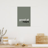 GOOD AT NAPS – Cozy Wall Art ポスター (キッチン)