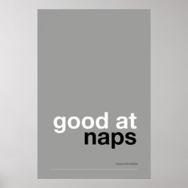 GOOD AT NAPS – Cozy Wall Art ポスター