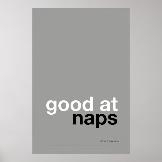 GOOD AT NAPS – Cozy Wall Art ポスター (正面)