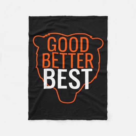 Good Better Bes Chicago Good Better Men Women  フリースブランケット (正面)