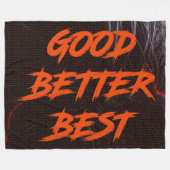 Good Better Best Never Let It Rest フリースブランケット (正面(横))