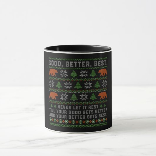 Good Better Best Never Let It Rest Christmas Quote マグカップ (中央)