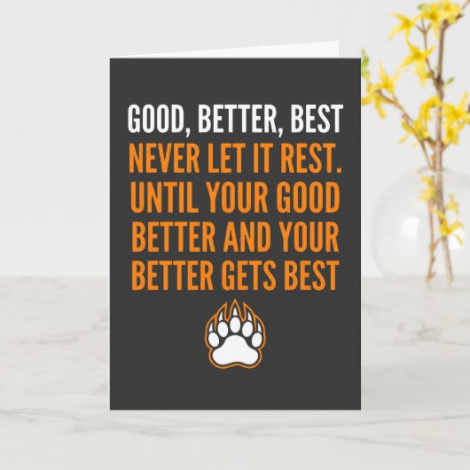 Good Better Best Never Let It Rest funny カード (黄色い花)
