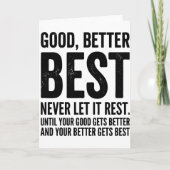 Good Better Best Never Let It Rest funny quote カード (正面)