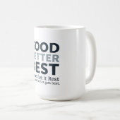 Good Better Best Never let it Rest Motivational Qu コーヒーマグカップ (正面右)