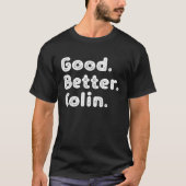 Good better Colin Tシャツ (正面)