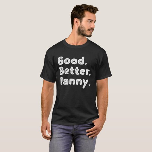 Good better Danny Tシャツ (正面フル)