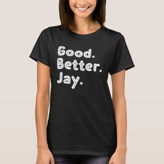 Good better Jay Tシャツ (正面)