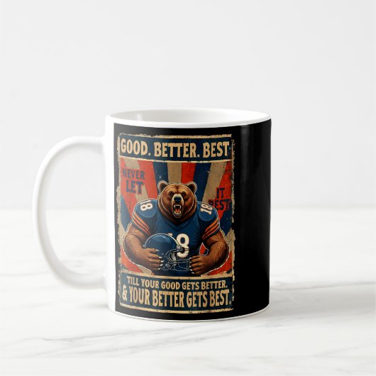 Good Better Never Let It Rest Funny Bear  コーヒーマグカップ (左)