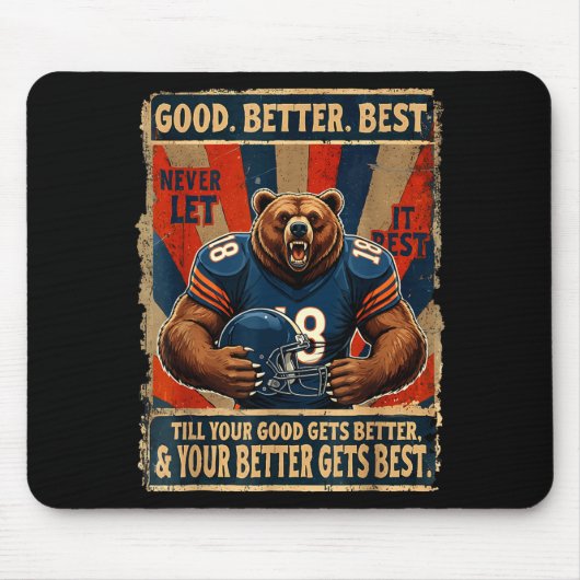 Good Better Never Let It Rest Funny Bear  マウスパッド (正面)