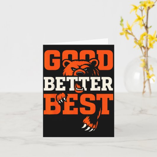 Good Better Never Let It Rest Motivation Bear  カード (黄色い花)