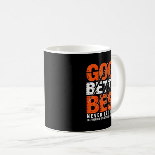 Good Better Never Let It Rest Motivation Bear Claw コーヒーマグカップ (正面右)
