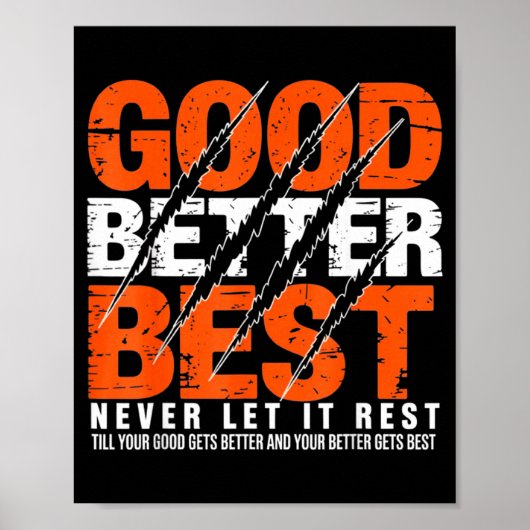 Good Better Never Let It Rest Motivation Bear Claw ポスター (正面)