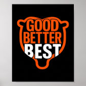 Good Better Never Let It Rest Motivation Bear Claw ポスター (正面)