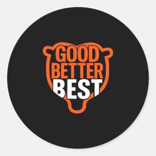 Good Better Never Let It Rest Motivation Bear Claw ラウンドシール (正面)