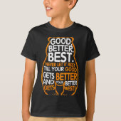 Good Better Never Let It Rest Motivation Bear Quot Tシャツ (正面)