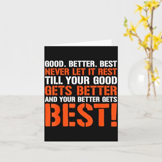 Good Better Never Let It Rest Motivation Saying  カード (黄色い花)