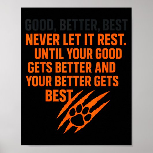 Good Better Never Let It Rest Motivational Mindset ポスター (正面)