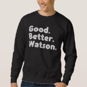 Good better Watson スウェットシャツ (正面)
