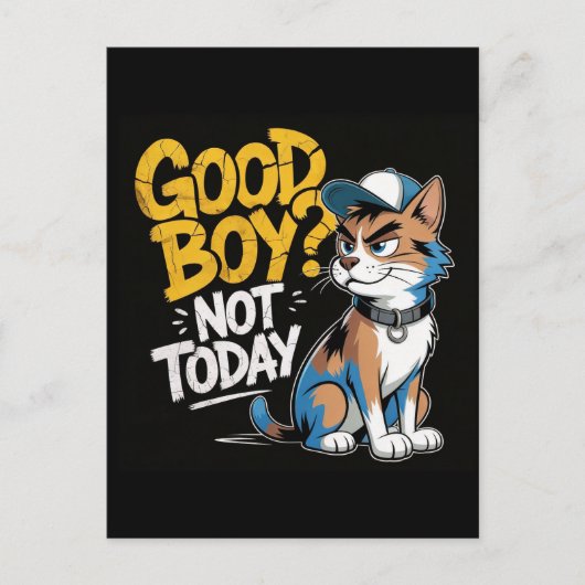 Good Boy Not Today Funny Cat Illustration シーズンポストカード (正面)