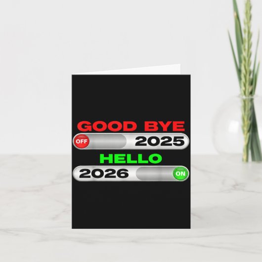 Good Bye Off 2025 Hello 2026 On Happy New Year Tee カード (正面)