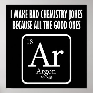 Good Chemistry Chaps Argon おもしろい Poster blk ポスター
