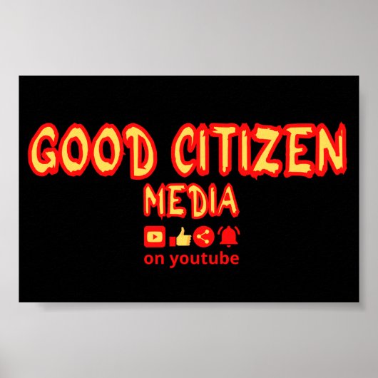 GOOD CITIZEN MEDIA グッズ ポスター (正面)