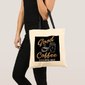 Good Coffeeは人間の権利 トートバッグ (正面(商品))