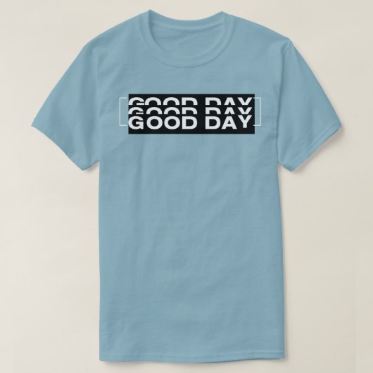 good day tシャツ (デザイン正面)