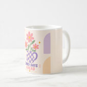 Good Days Ahead Floral Mug コーヒーマグカップ (正面右)