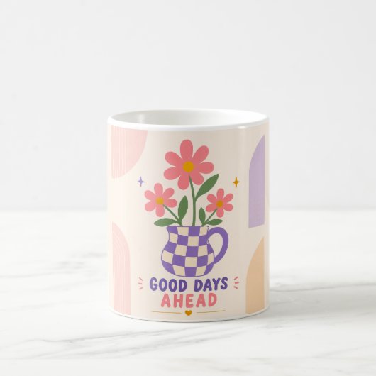 Good Days Ahead Floral Mug コーヒーマグカップ (中央)