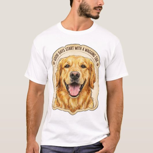 Good Days Start with a Wagging Tail - Golden Retri Tシャツ (正面)