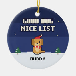 Good Dog Nice List Personalized Pixel Ornament セラミックオーナメント