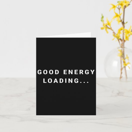 Good Energy Loading... Minimalist  カード (黄色い花)