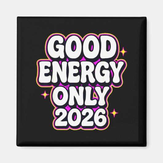 Good Energy Only 2026 Retro Bubble Letter Design  マグネット (正面)