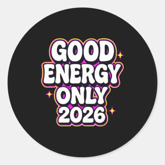 Good Energy Only 2026 Retro Bubble Letter Design  ラウンドシール (正面)