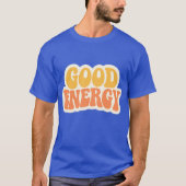 GOOD ENERGY Retro Wavy Text – T-Shirt Tシャツ (正面)