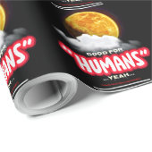 Good For Humans Yeah, Powerful People Make Lands P ラッピングペーパー (ロールコーナー)