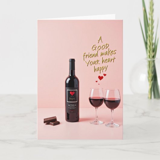 Good Friend Wine Chocolate Happy Card カード (正面)